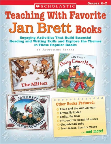 Teaching With Favorite Jan Brett Books: