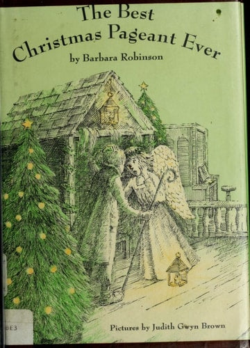 The Best Christmas Pageant Ever