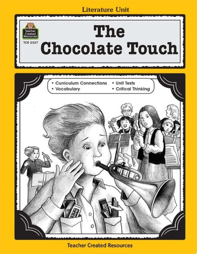 A Guide for Using The Chocolate Touch in the Classroom