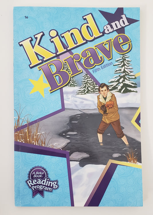 Kind & Brave