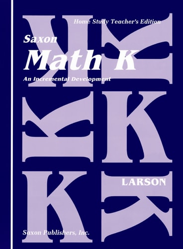 Saxon Math K Homeschool Teacher's Manual 1st Edition