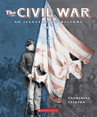 The Civil War An Illustrated History