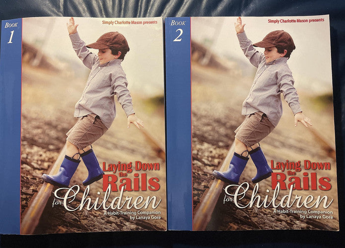 Laying Down the Rails for Children A Habit-Training Companion