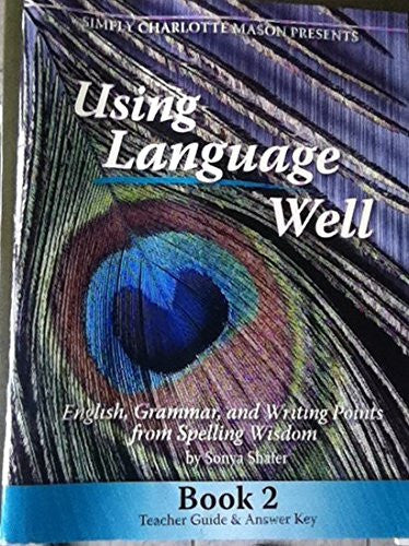 Using Language Well, Book 2, Teacher Guide and Answer Key
