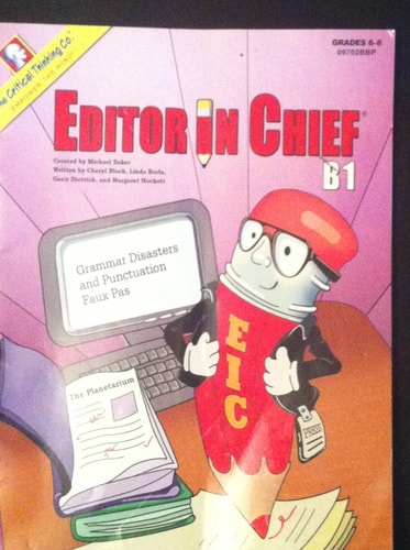 Editor in Chief Grammar Disasters and Punctuation Faux Pas. Book B-1