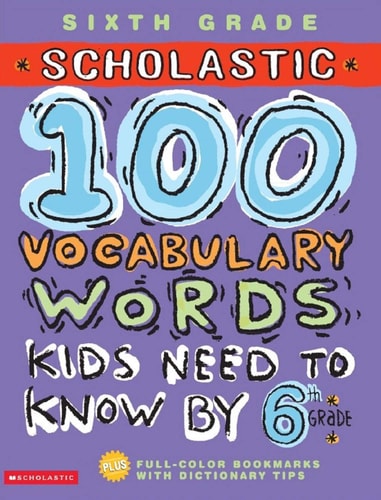 100 Vocabulary Words Kids Need to Know by 6th Grade (100 Words Math Workbook)