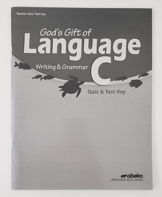 God's Gift of Language C Quiz & Test Key