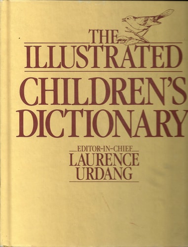 The Illustrated Childrens Dictionary