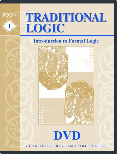 Traditional Logic I: Instructional DVDs