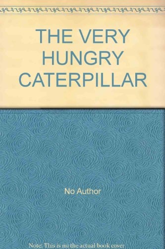 THE VERY HUNGRY CATERPILLAR [BOARD BOOK]