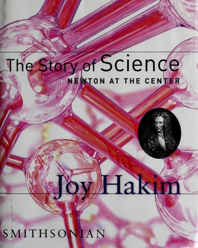 The Story of Science Newton at the Center