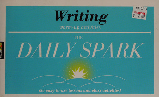 Writing Warm-Up Activities the Daily Spark