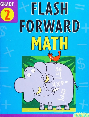 Flash Forward Math: Grade 2 (Flash Kids Flash Forward)