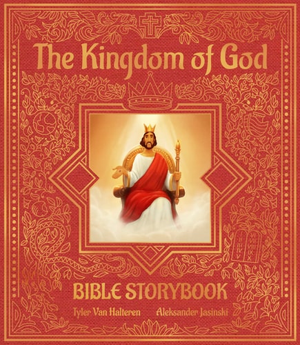 The Kingdom of God Bible Storybook