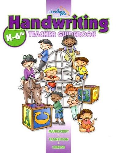 A Reason for Handwriting Manuscript K, A-F.. Student workbook