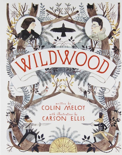 Wildwood The Wildwood Chronicles