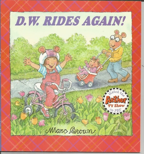 D. W. Rides Again!