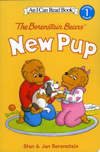 The Berenstain Bears' New Pup (I Can Read Level 1)