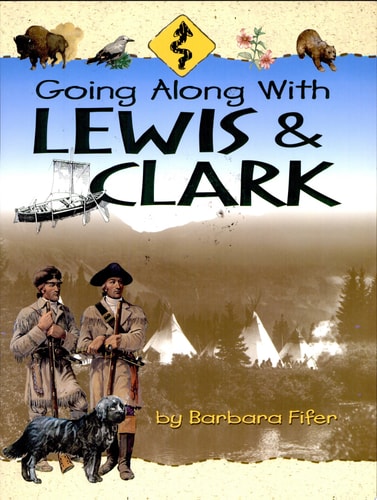 Going Along with Lewis & Clark