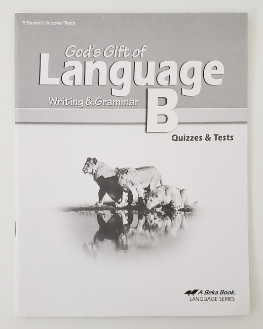 God's Gift of Language B Quizzes & Tests