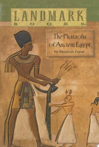 The Pharaohs of Ancient Egypt