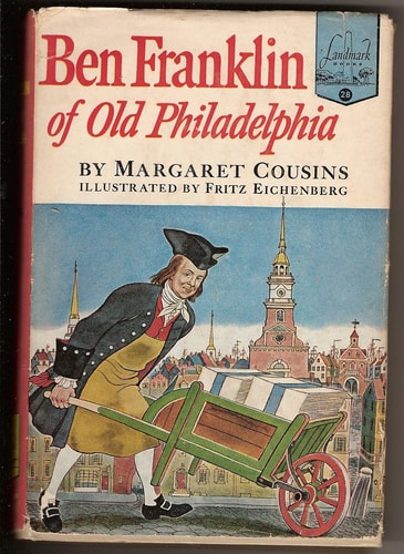Ben Franklin of Old Philadelphia (Landmark Books)