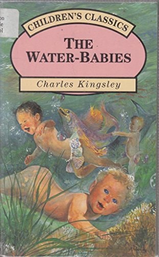 The Water-babies A Fairy Tale for a Land-baby