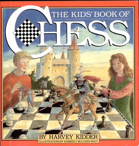 The Kids' Book of Chess