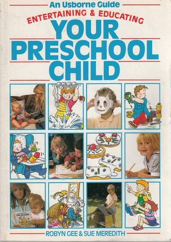 Entertaining and Educating Your Preschool Child