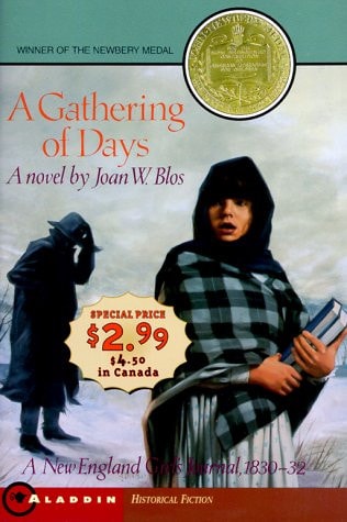 A Gathering of Days A New England Girl's Journal 1830-32