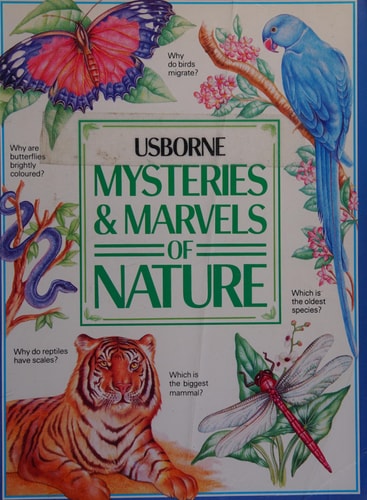 Mysteries and Marvels of Nature (Mysteries & Marvels)