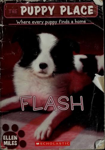 Flash (The Puppy Place #6)