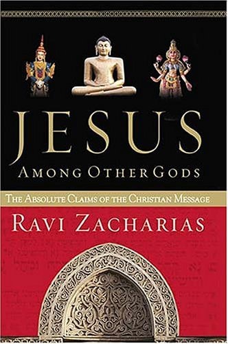 Jesus Among Other Gods: The Absolute Claims of the Christian Message