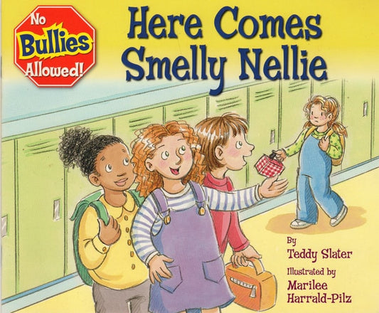 Here Comes Smelly Nellie