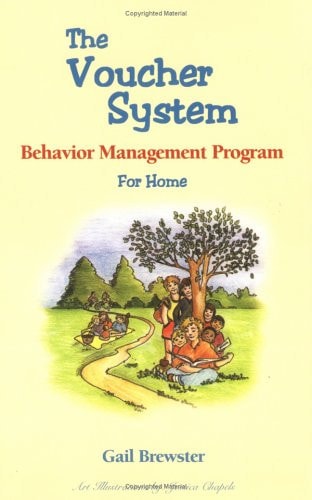 The Voucher System: Behavior Management Program for Home