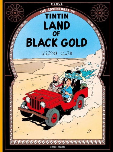 Land of Black Gold (The Adventures of Tintin)