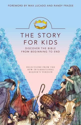 NIrV, The Story for Kids, Paperback: Discover the Bible from Beginning to End