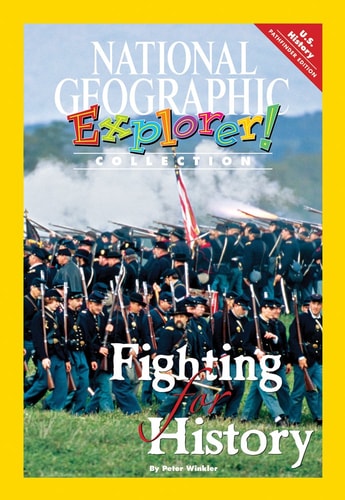 Explorer Books (Pioneer Social Studies: U.S. History): Fighting for History (U.S. History)
