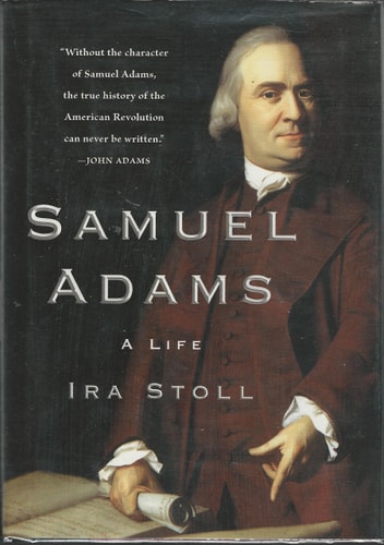 Samuel Adams A Life
