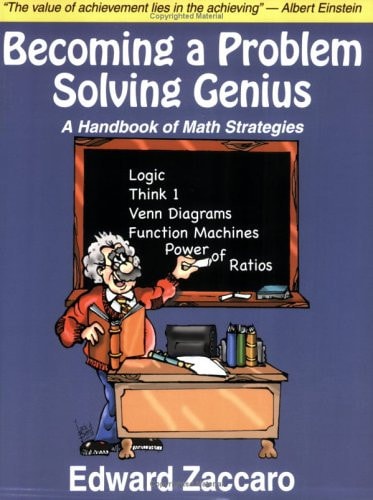 Becoming a Problem Solving Genius A Handbook of Math Strategies