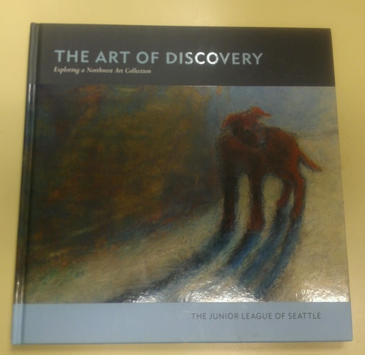 The Art of Discovery: Exploring a Northwest Art Collection