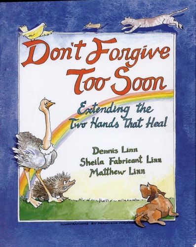 Don't Forgive Too Soon: Extending the Two Hands That Heal