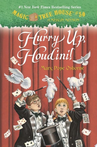 Hurry Up, Houdini! (Magic Tree House (R) Merlin Mission)