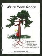 Write Your Roots Student Worktext Grd 5-12