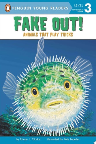 Fake Out! Animals That Play Tricks