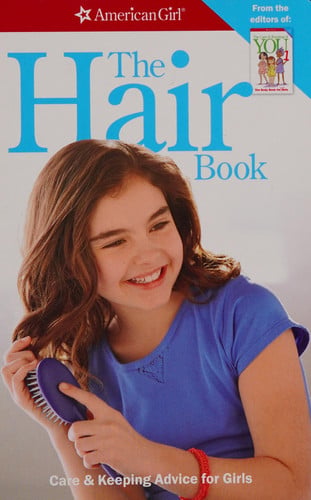 The Hair Book Care & Keeping Advice for Girls