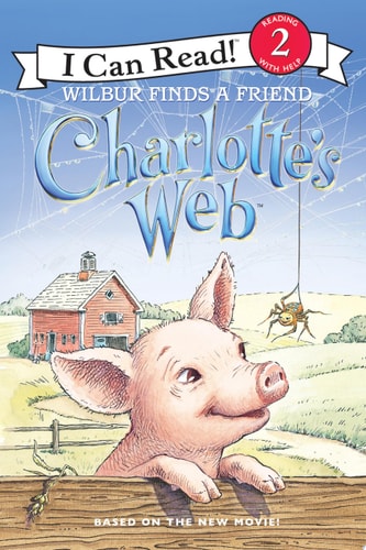 Charlotte's Web: Wilbur Finds a Friend