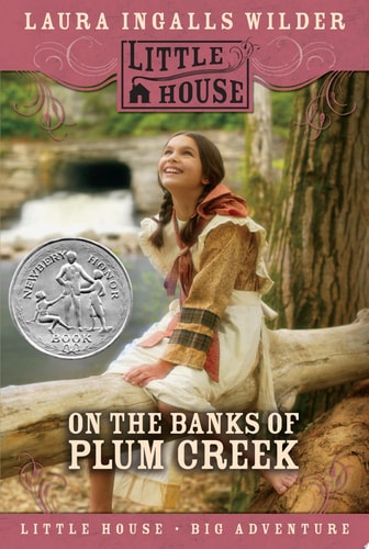On the Banks of Plum Creek (Little House)
