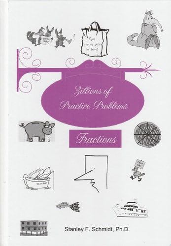 Zillions of Practice Problems Fractions