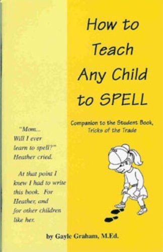 How to Teach Any Child to Spell